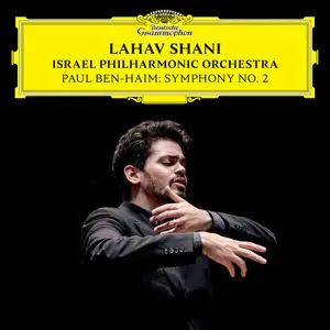 Israel Philharmonic Orchestra - Ben-Haim: Symphony No. 2 (2025) [Official Digital Download 24/96]