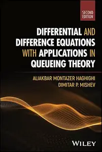 Differential and Difference Equations with Applications in Queueing Theory (2nd Edition)