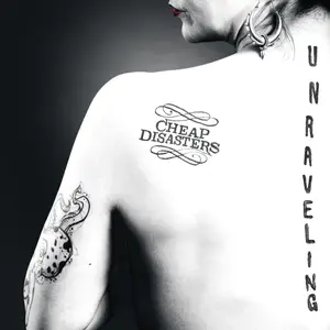 Cheap Disasters - Unraveling (2025) [Official Digital Download]