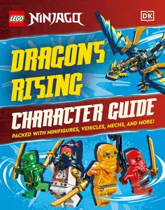 LEGO Ninjago Dragons Rising Character Guide: With LEGO Sora Minifigure