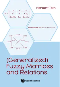 (Generalized) Fuzzy Matrices and Relations