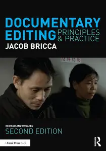Documentary Editing: Principles & Practice