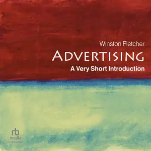 Advertising: A Very Short Introduction [Audiobook]