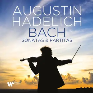 Augustin Hadelich - Bach - Sonatas & Partitas (2021) [Official Digital Download 24/192]