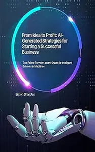 From idea to profit AI generated strategies for starting a successful business
