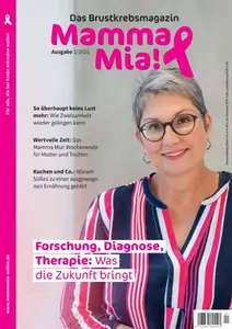 Mamma Mia! Brustkrebsmagazin - Nr.1 2025