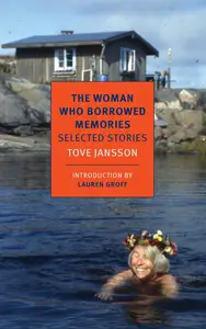 The Woman Who Borrowed Memories: Selected Stories (New York Review Books Classics)