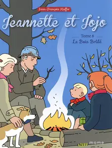 Jeannette Et Jojo - Tome 8 - Le Bois Brûlé