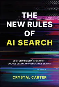 The New Rules of AI Search: SEO for visibility in ChatGPT, Google Gemini and Generative Search