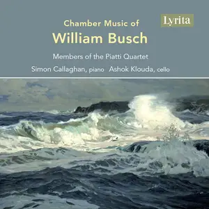 Simon Callaghan - Chamber Music of William Busch (2025) [Official Digital Download 24/96]