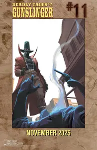 Deadly Tales of the Gunslinger 010