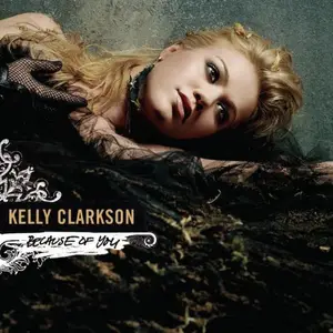 Kelly Clarkson - Dance Vault Mixes Because of You (2005)