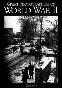 Great Photographers of World War II