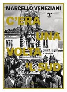 Marcello Veneziani - C'era una volta il Sud