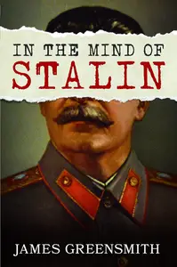 In the Mind of Stalin