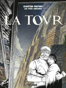 Les Cités obscures - Tome 3 - La Tour (Nouvelle édition 2025)