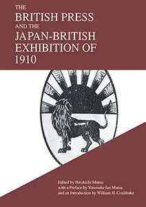 The British Press and the Japan-British Exhibition of 1910