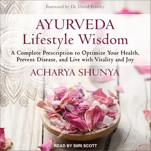 Ayurveda Lifestyle Wisdom [Audiobook]
