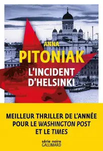 Anna Pitoniak, "L'incident d'Helsinki"