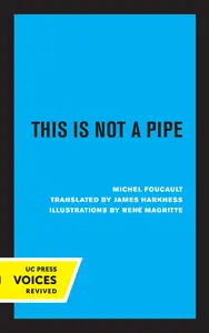 This Is Not a Pipe, 2nd Edition