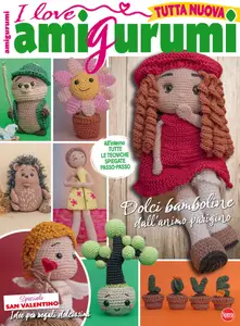I Love Amigurumi - Gennaio-Febbraio 2025