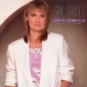 Gail Davies - Where Is A Woman To Go (1984/2026) [Official Digital Download 24/192]