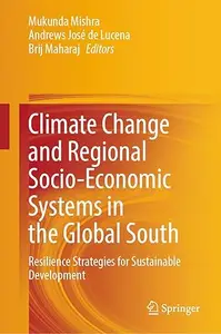 Climate Change and Regional Socio-Economic Systems in the Global South