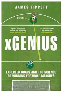 xGenius: Expected Goals and the Science of Winning Football Matches