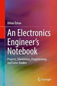 An Electronics Engineer's Notebook
