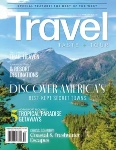 Travel, Taste and Tour - Summer 2025