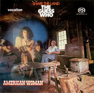 The Guess Who - American Woman & Share The Land (2019) {Hybrid SACD, Remastered} Audio CD Layer