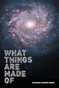 What Things Are Made Of