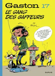 Gaston Lagaffe - Tome 17 - Le Gang Des Gaffeurs (Edition 2018)