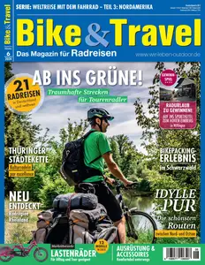 Bike&Travel Magazin - Oktober-November 2024