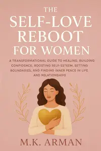 The Self-Love Reboot for Women