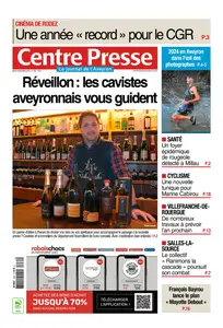 Centre Presse Aveyron - 31 Décembre 2024
