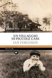 Ian Ferguson - Un villaggio di piccole case