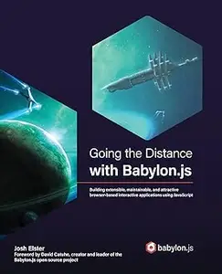 Going the Distance with Babylon.js (Repost)