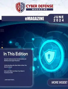 Cyber Defense Magazine - June 2024