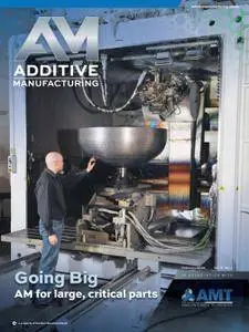 Additive Manufacturing - February 2016