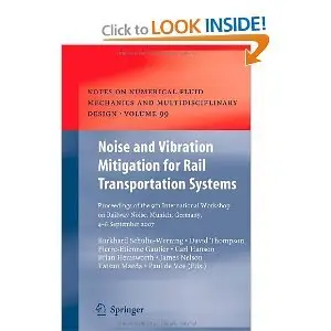 Noise and Vibration Mitigation for Rail Transportation Systems (repost)