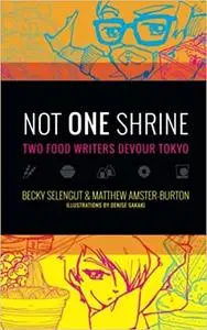 Not One Shrine: Two Food Writers Devour Tokyo