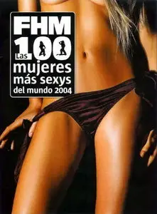 FHM - Las 100 Mujeres Mas Sexys Del Mundo 2004