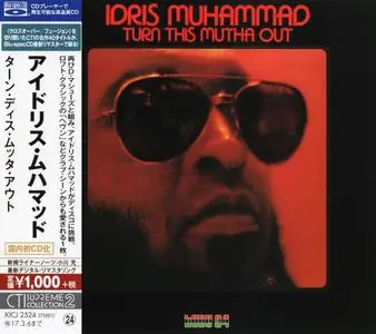 Idris Muhammad - Turn This Mutha Out (1977) [Japanese Edition 2016]