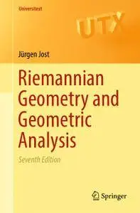 Riemannian Geometry and Geometric Analysis, Seventh Edition
