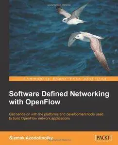 Software Defined Networking with OpenFlow (Repost)