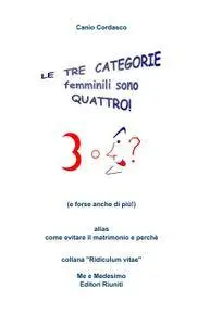 LE TRE CATEGORIE
