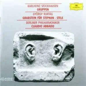 Stockhausen-Grupen, Kurtag-Grabstein fur Stephan-Stele Claudio Abbado