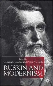 Ruskin and Modernism (repost)
