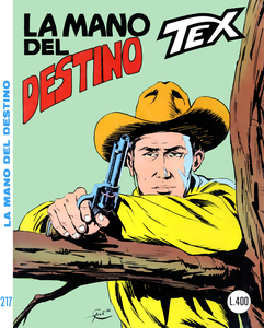 Tex - Volume 217 - La Mano Del Destino (Daim Press)